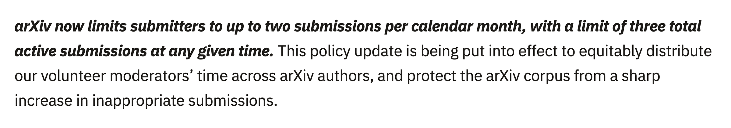 arXiv now limits submitters to up to two submissions per calendar month.