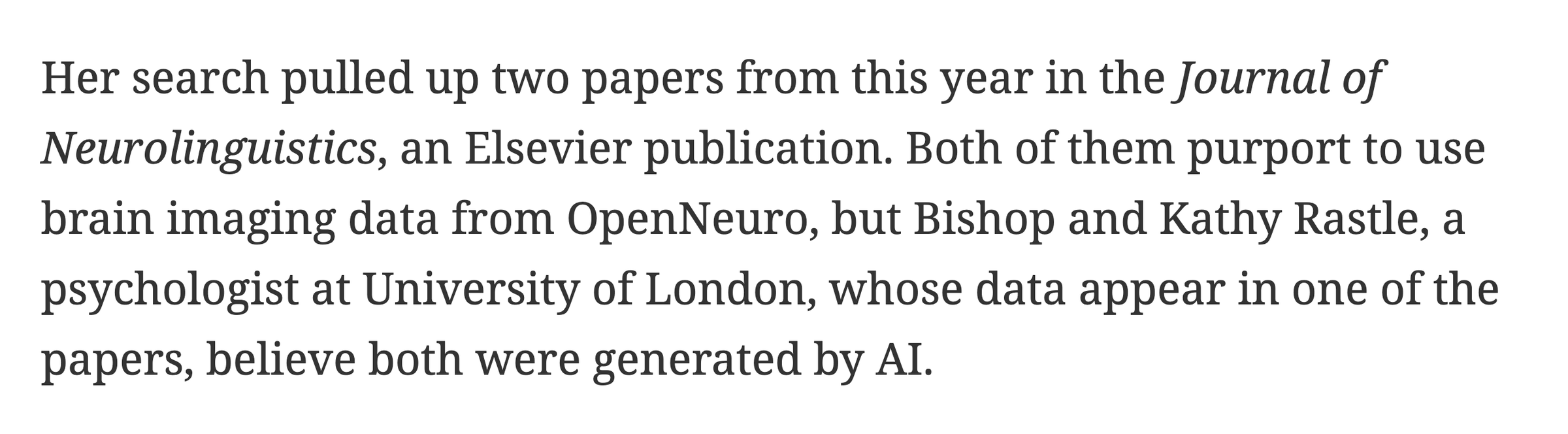 Her search pulled up two papers from this year in the Journal of Neurolinguistics, an Elsevier publication.